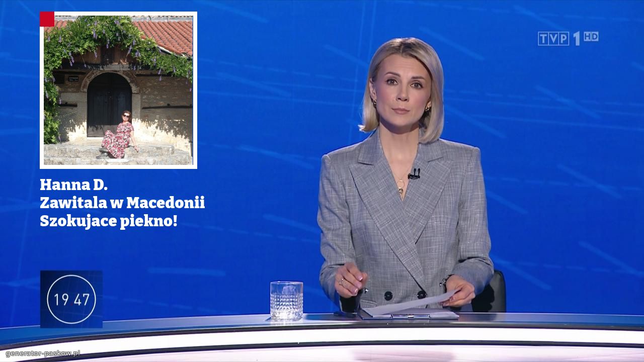 Hanna D. 
Zawitala w Macedonii
Szokujace piekno!