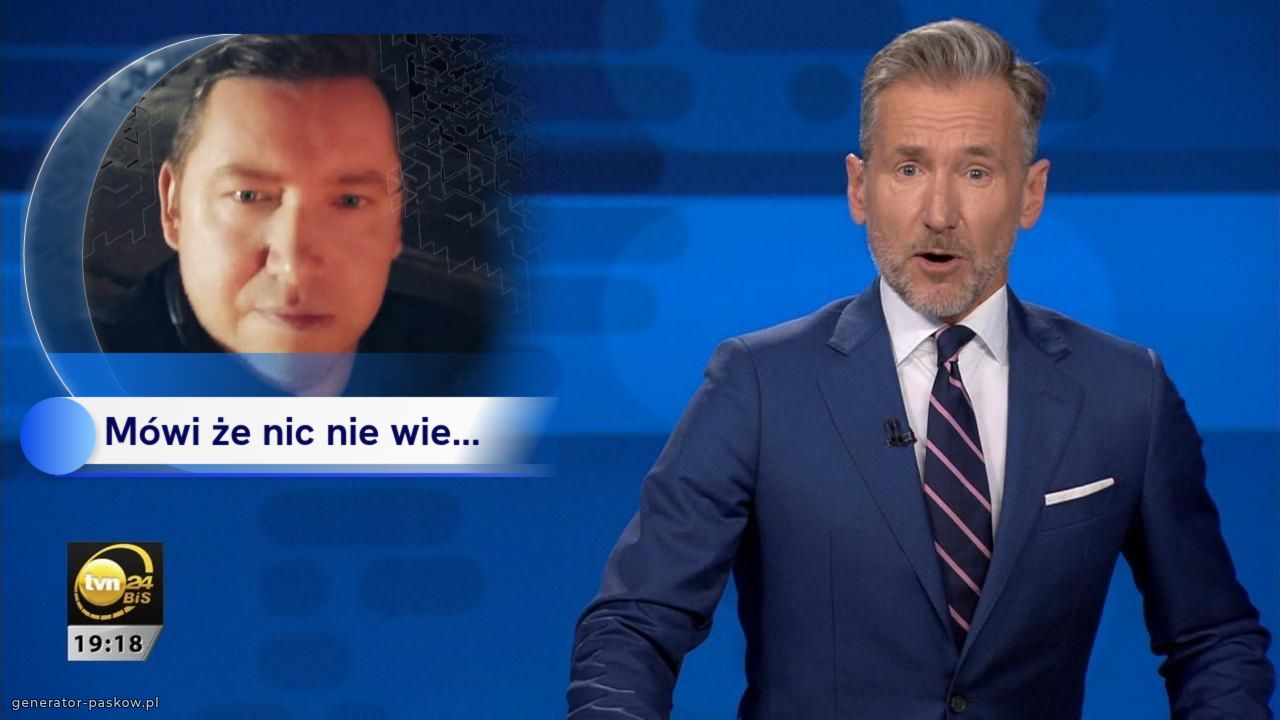 Mówi że nic nie wie...