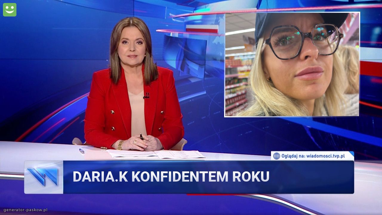 Daria.k konfidentem roku 
