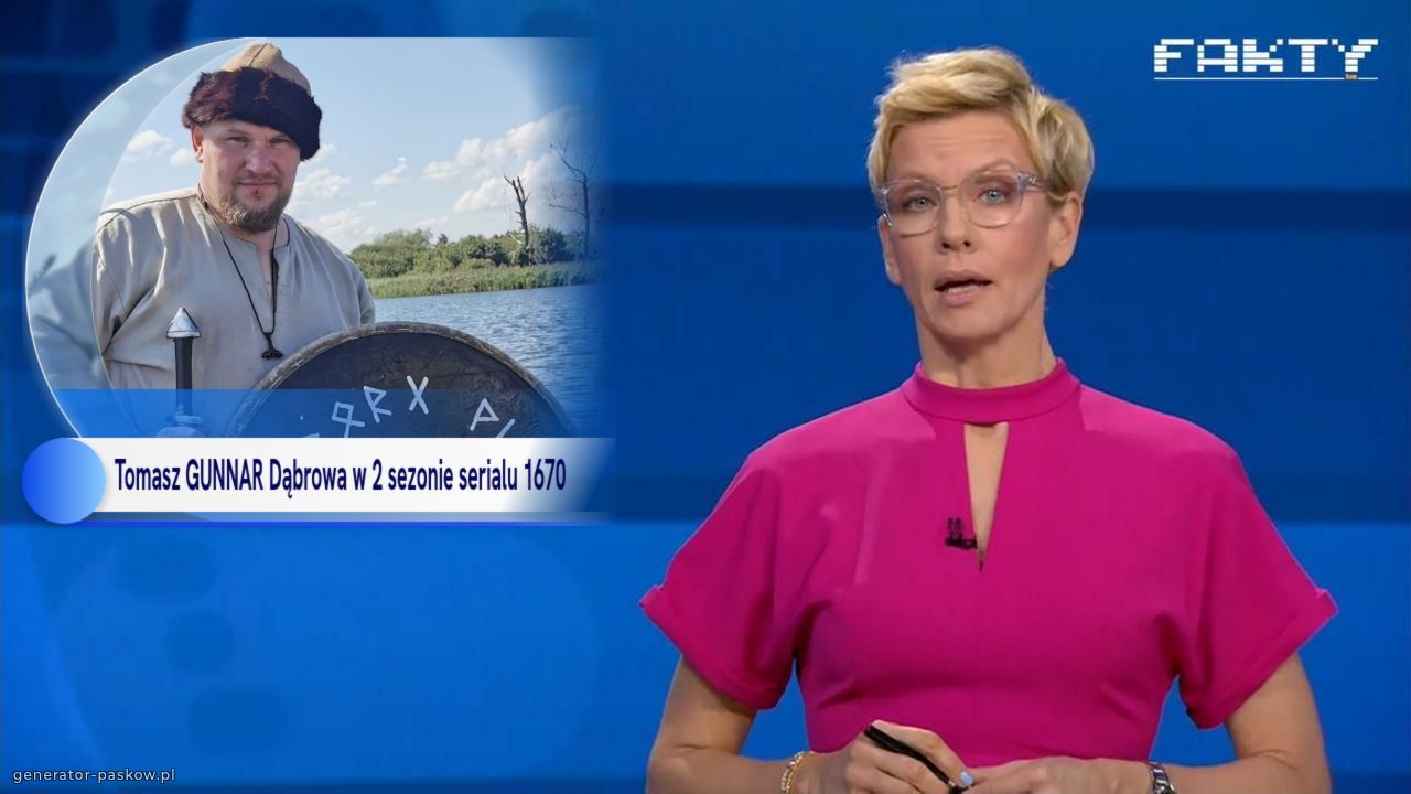 Tomasz GUNNAR Dąbrowa w 2 sezonie serialu 1670 