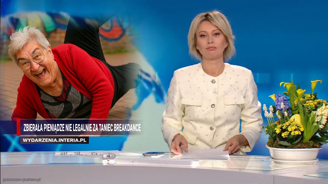 Zbierała pieniądze nie legalnie za taniec breakdance
