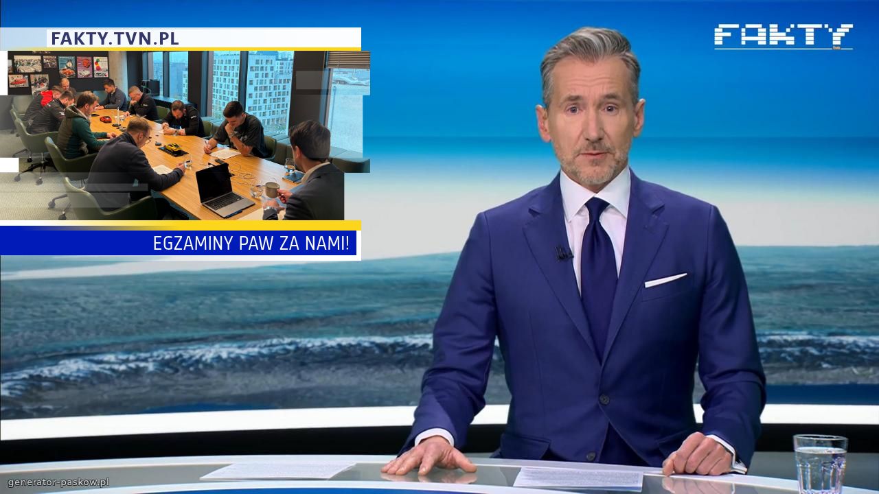 EGZAMINY PAW ZA NAMI!