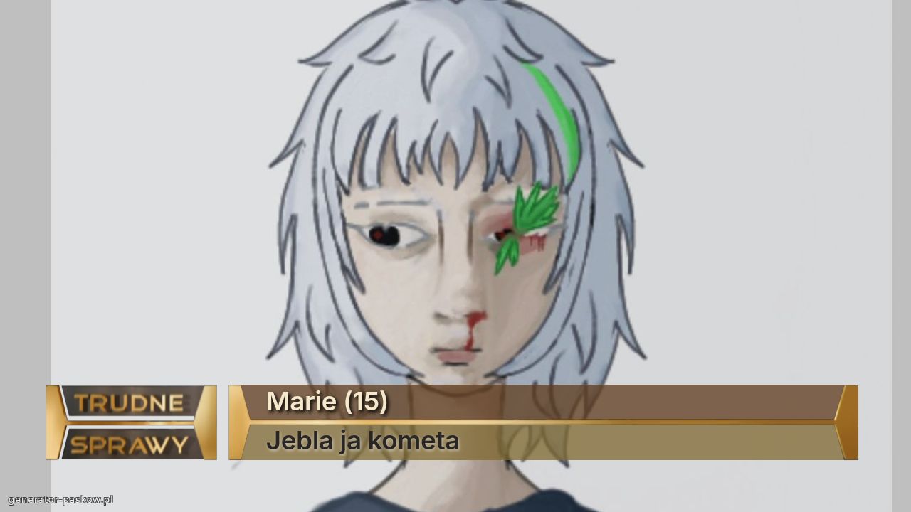 Marie (15)
Jebla ja kometa