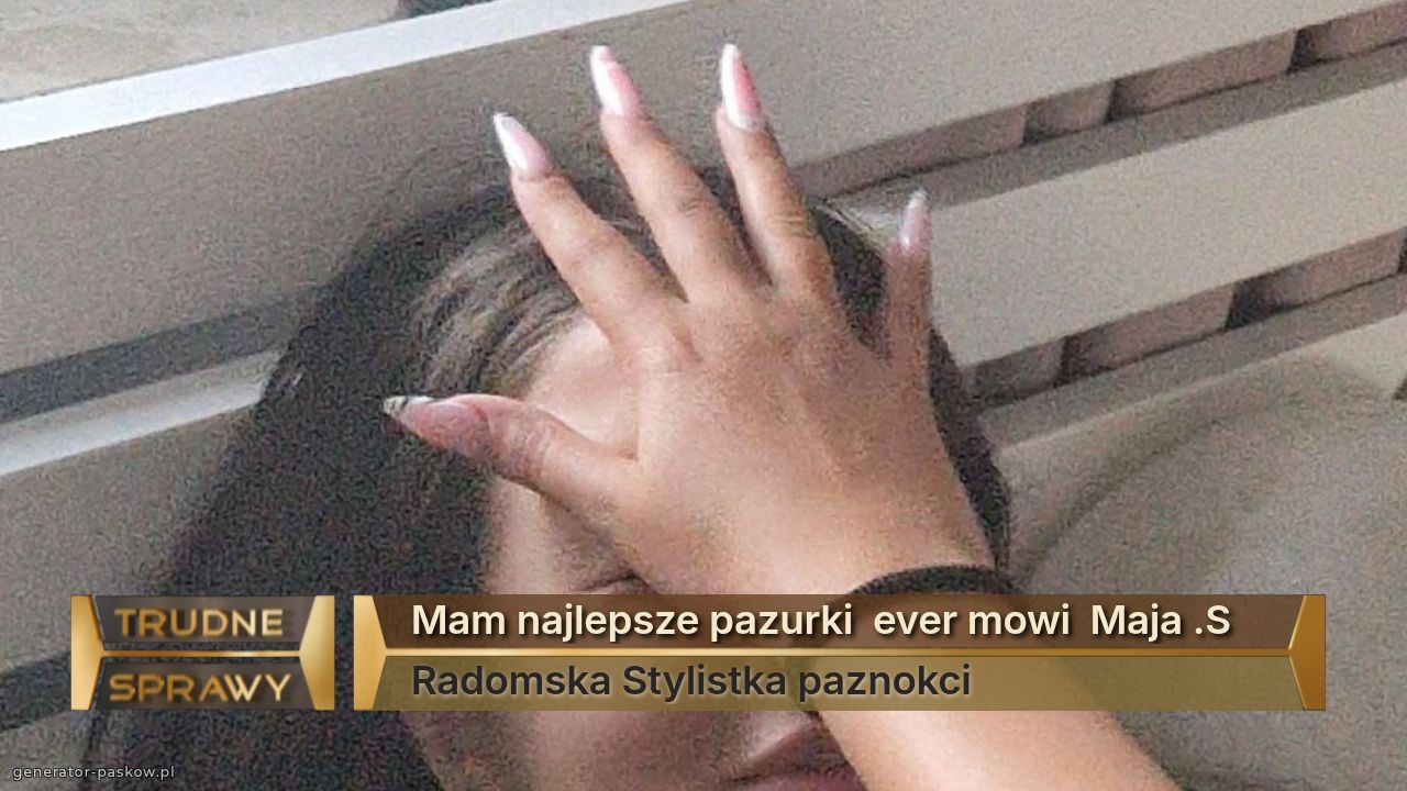 Mam najlepsze pazurki  ever mowi  Maja .S
Radomska Stylistka paznokci 