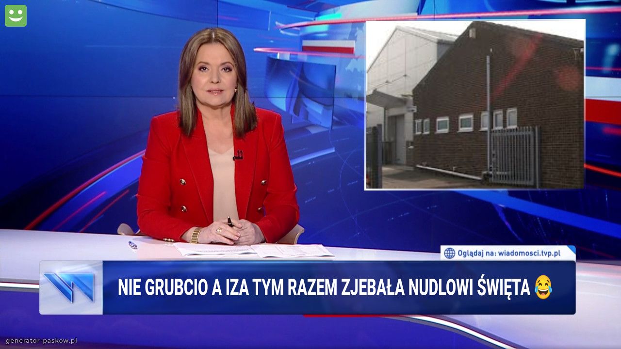Nie grubcio a iza tym razem zjebała nudlowi święta 😂