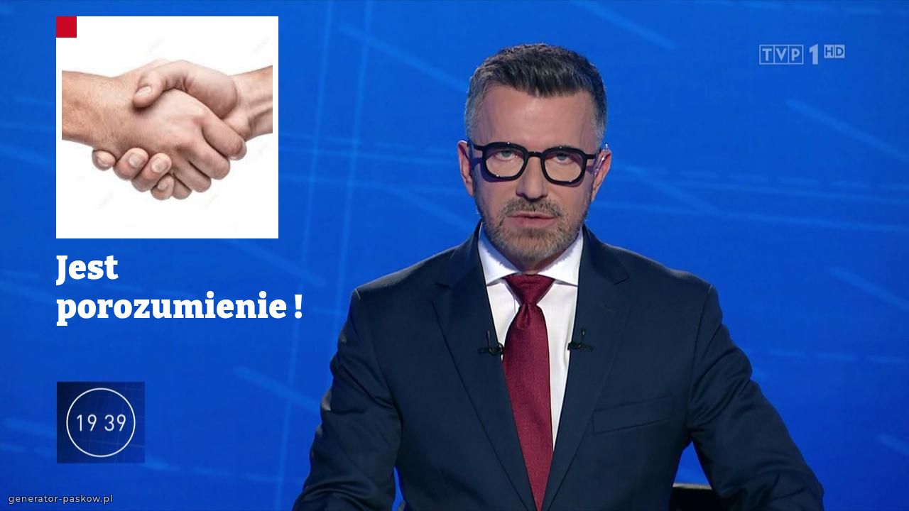 Jest porozumienie !
