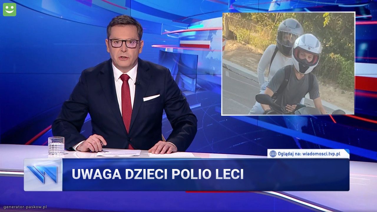 Uwaga dzieci polio leci
