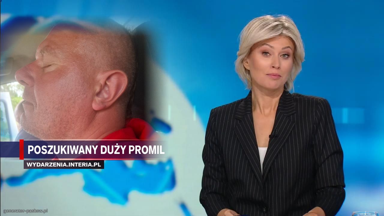 Poszukiwany duży promil