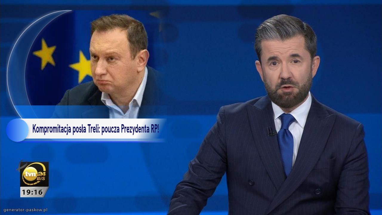  Kompromitacja posła Treli: poucza Prezydenta RP!