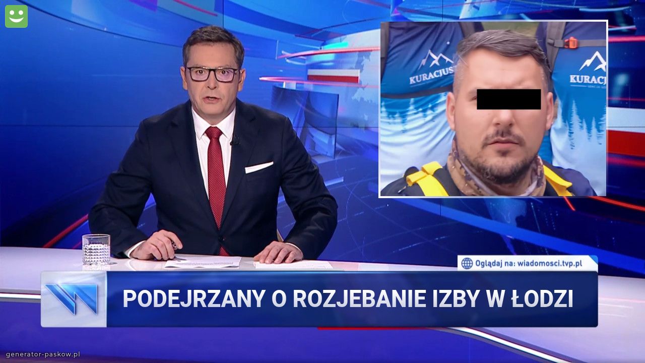 Podejrzany o rozjebanie Izby w Łodzi