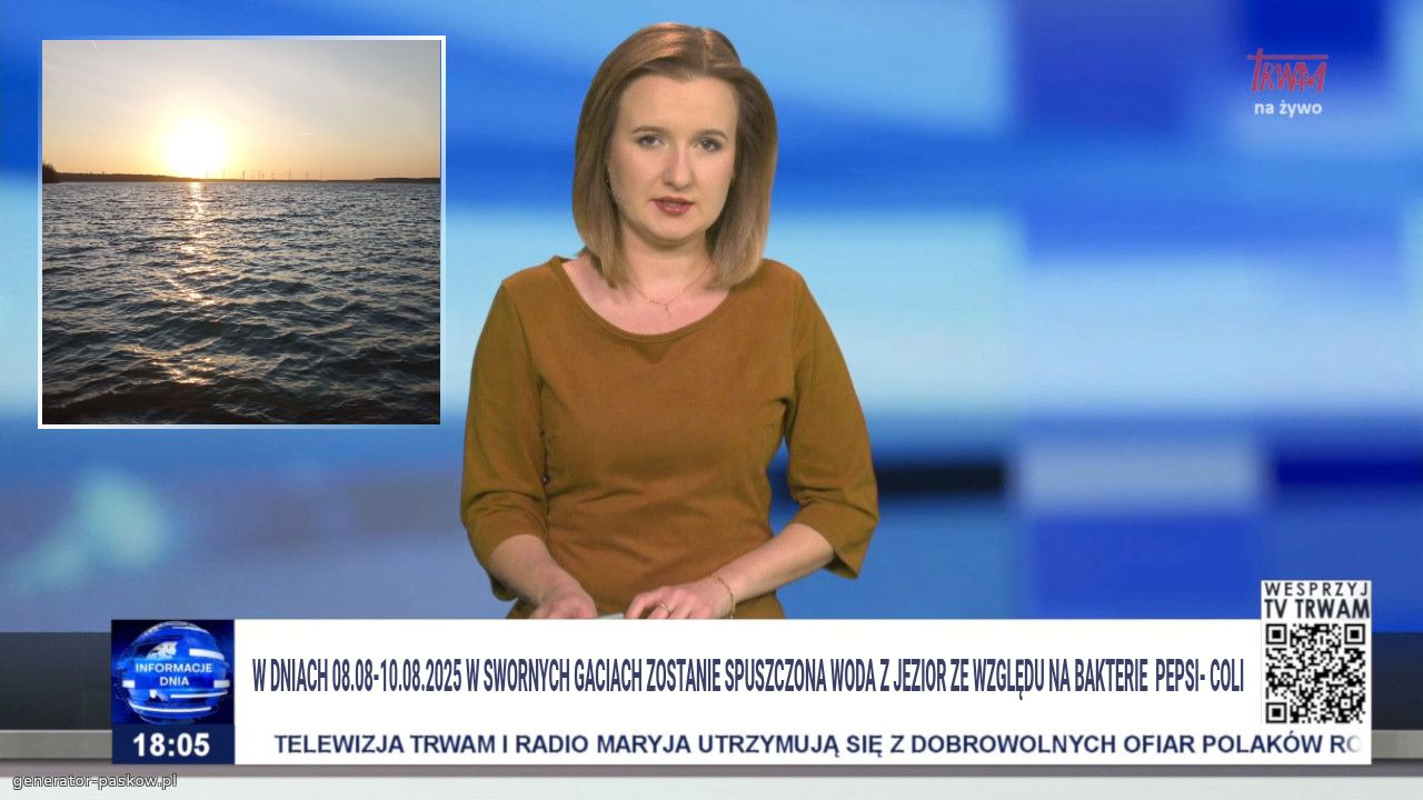 W dniach 08.08-10.08.2025 w swornych gaciach zostanie spuszczona woda z jezior ze względu na bakterie  pepsi- coli