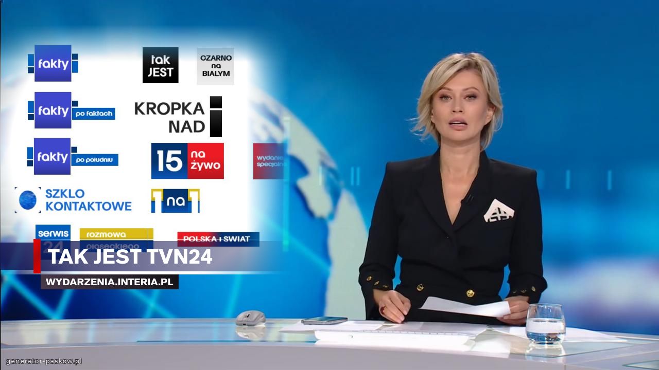 Tak Jest TVN24