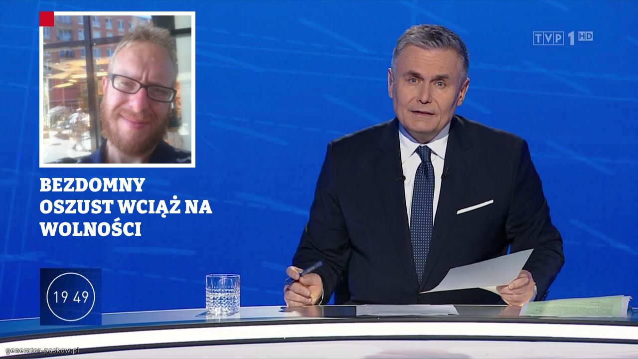 BEZDOMNY OSZUST WCIĄŻ NA WOLNOŚCI 