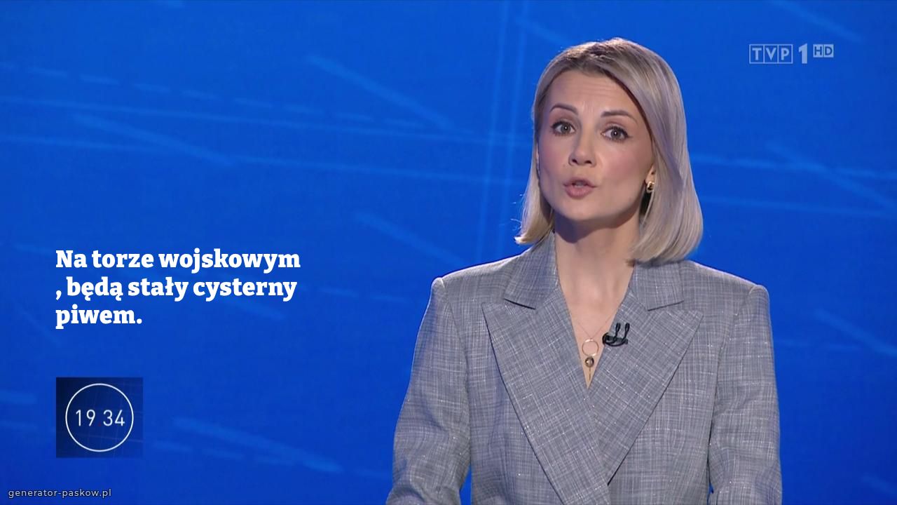 Na torze wojskowym , będą stały cysterny piwem. 