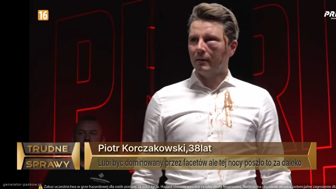 Piotr Korczakowski,38lat
Lubi być dominowany przez facetów ale tej nocy poszło to za daleko 
