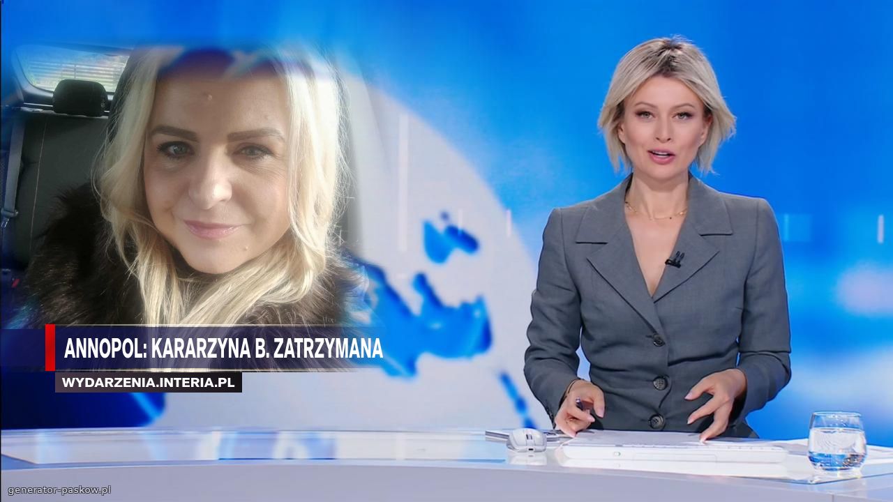 Annopol: Kararzyna b. Zatrzymana