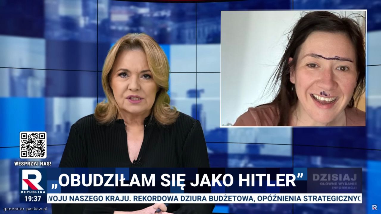 „obudziłam się jako Hitler”