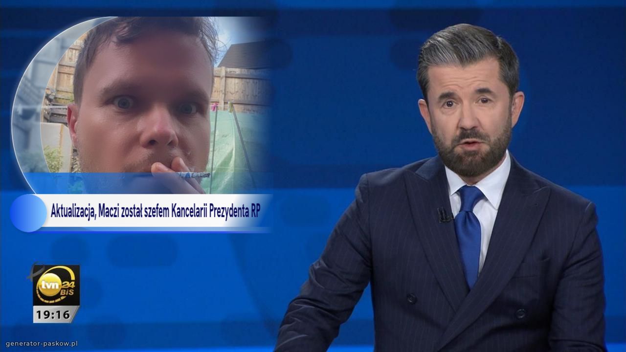 Aktualizacja, Maczi został szefem Kancelarii Prezydenta RP