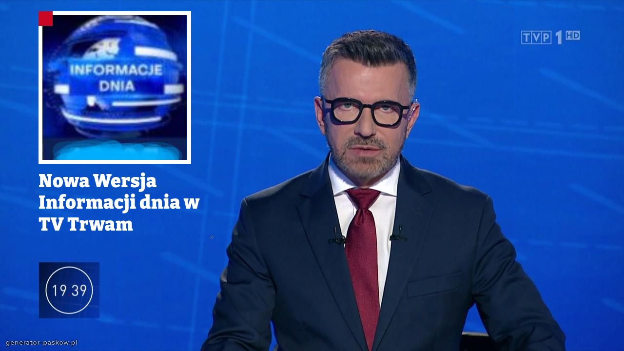 Nowa Wersja Informacji dnia w TV Trwam