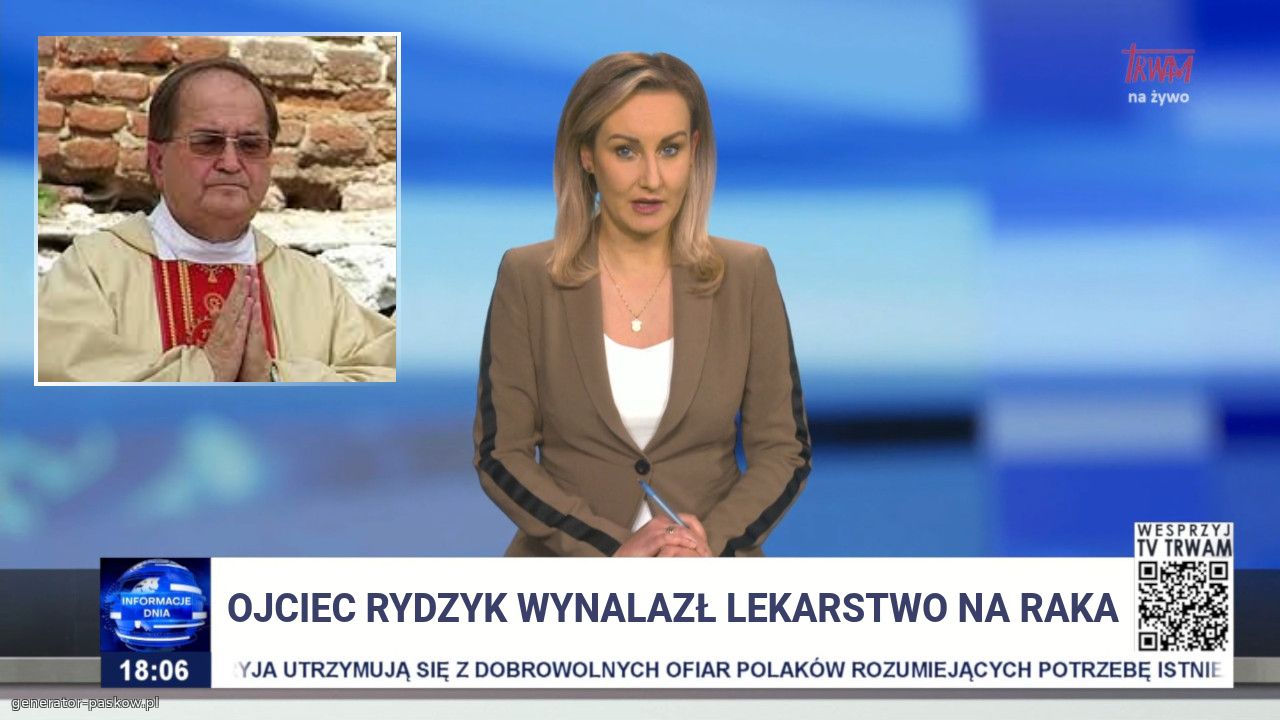 ojciec Rydzyk wynalazł lekarstwo na raka