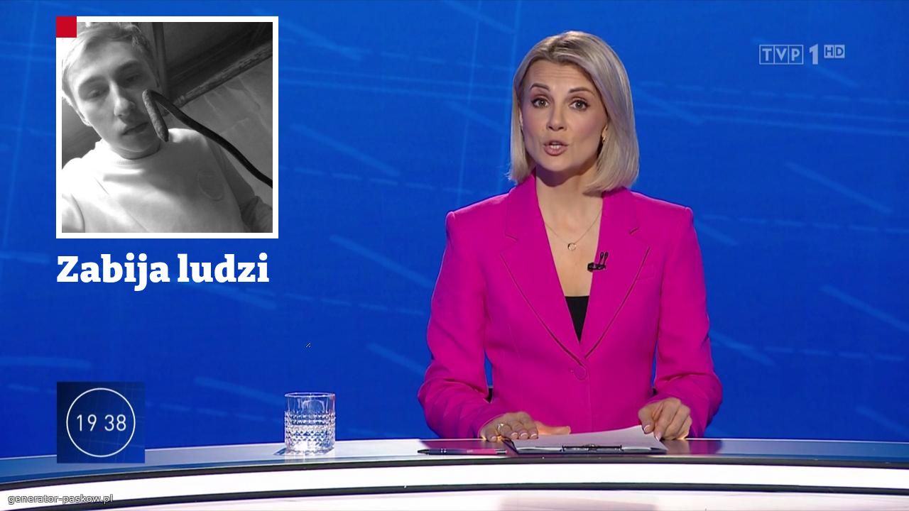 Zabija ludzi 