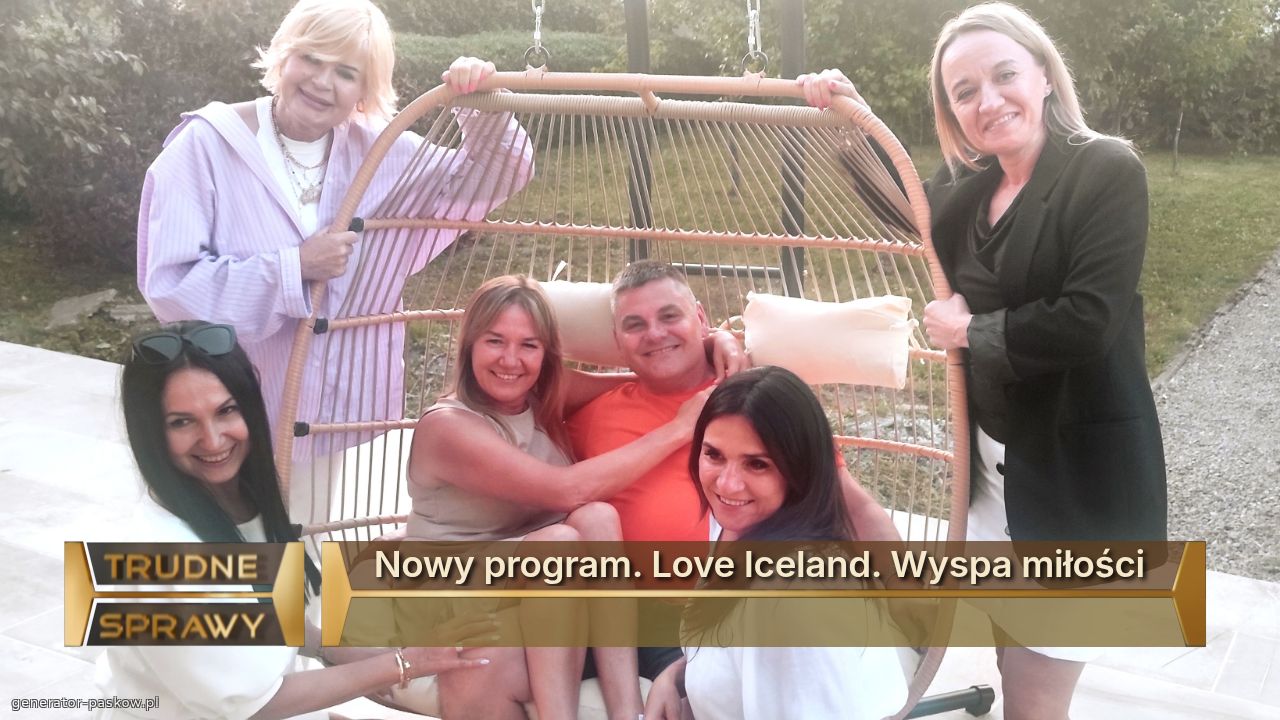 Nowy program. Love Iceland. Wyspa miłości 
