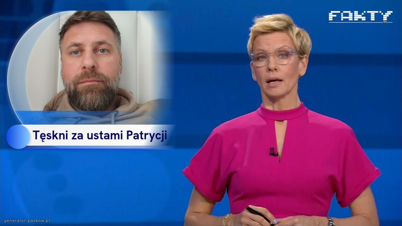 Tęskni za ustami Patrycji