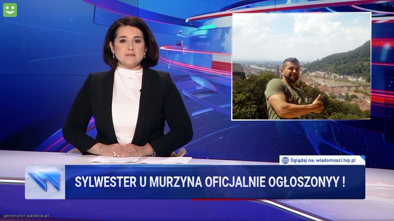 Sylwester u murzyna oficjalnie ogłoszonyy !  