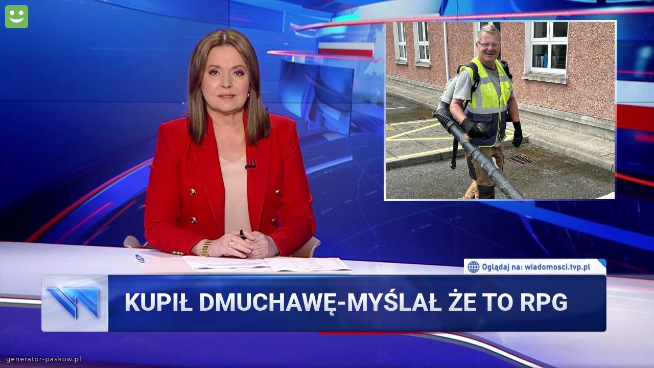 Kupił dmuchawę-myślał że to rpg