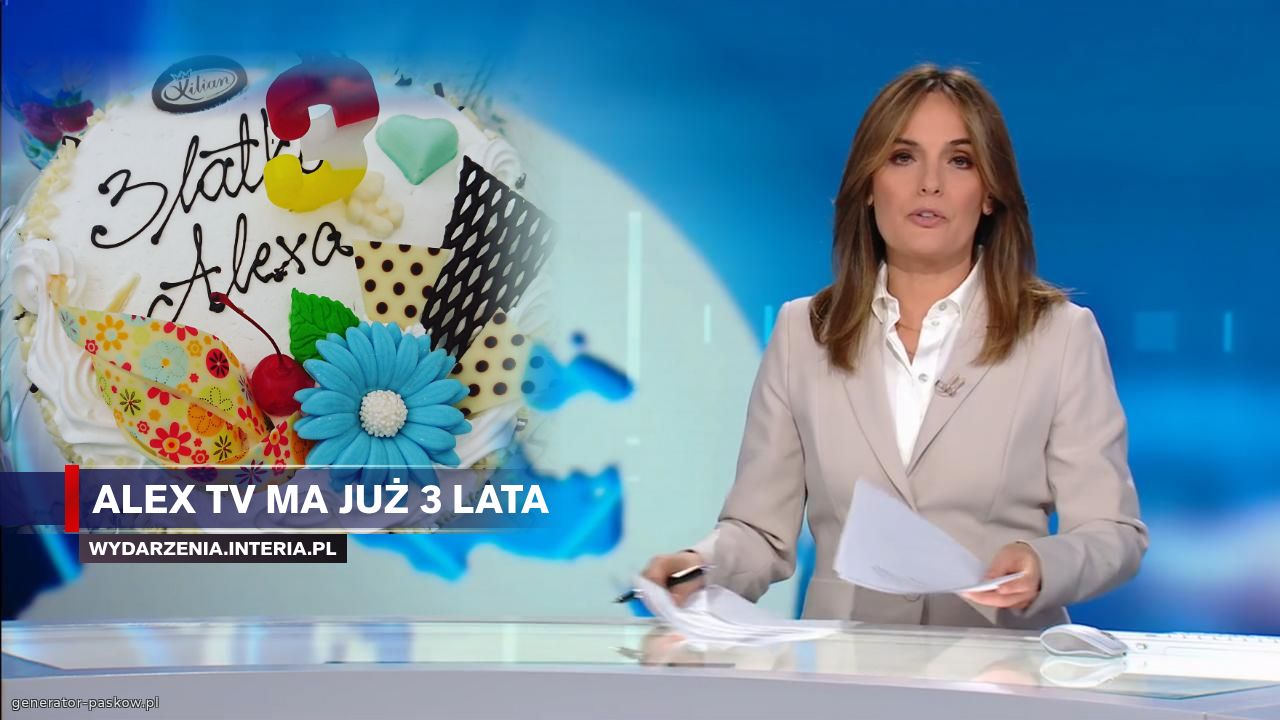 Alex TV Ma już 3 lata