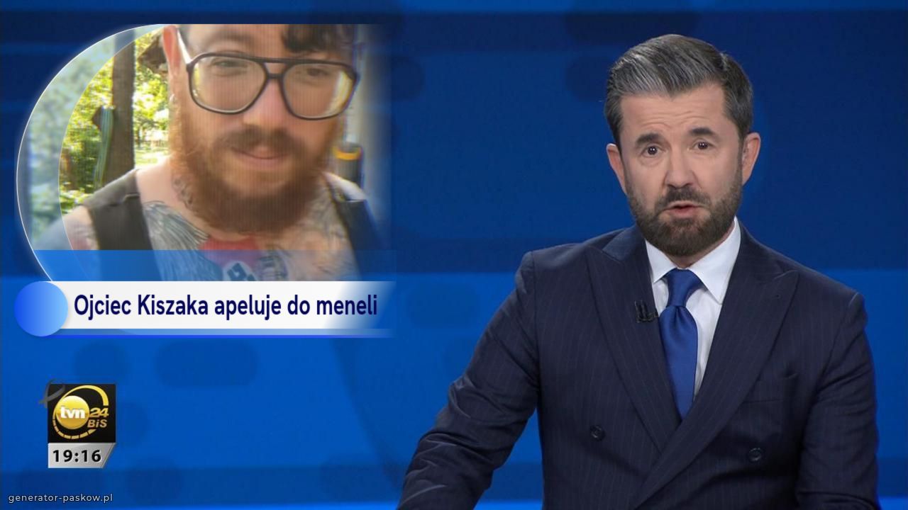 Ojciec Kiszaka apeluje do meneli