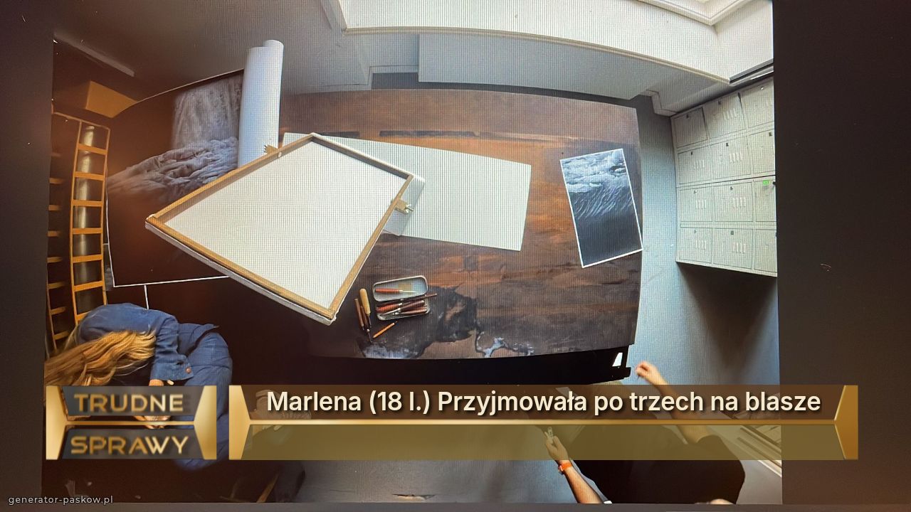 Marlena (18 l.) Przyjmowała po trzech na blasze
