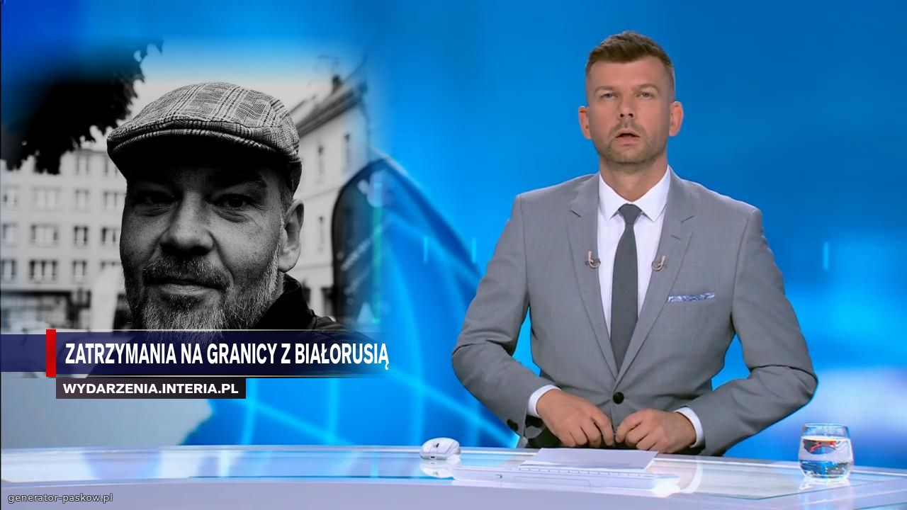 ZAtrzymania na granicy z białorusią