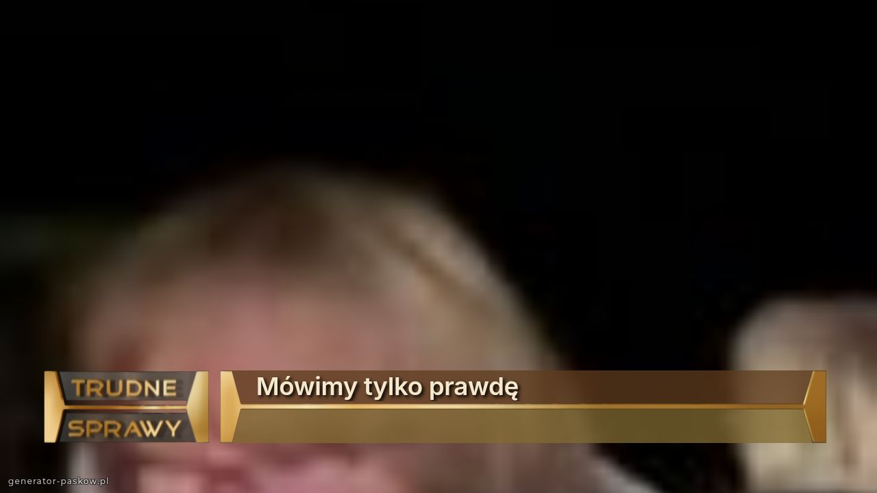 Mówimy tylko prawdę
