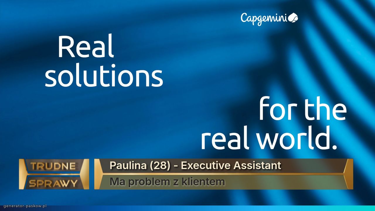 Paulina (28) - Executive Assistant
Ma problem z klientem