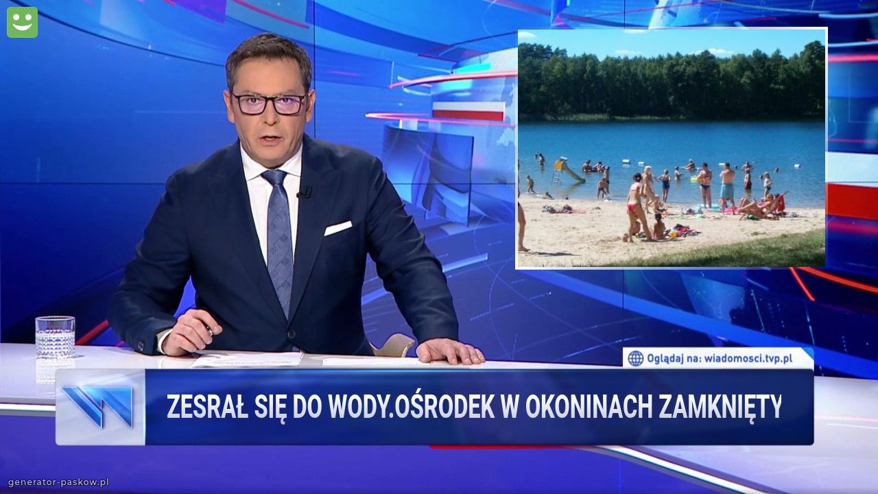 Zesrał się do wody.ośrodek w okoninach zamknięty
