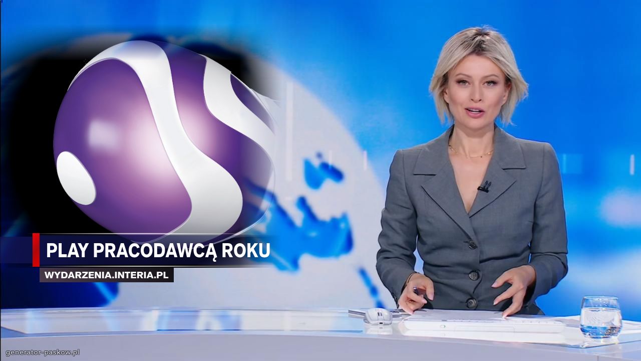 PLAY PRACODAWCĄ ROKU 