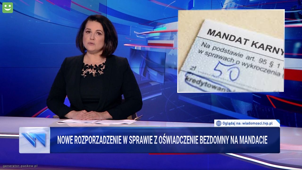 Nowe rozporzadzenie w sprawie z oświadczenie bezdomny na mandacie 