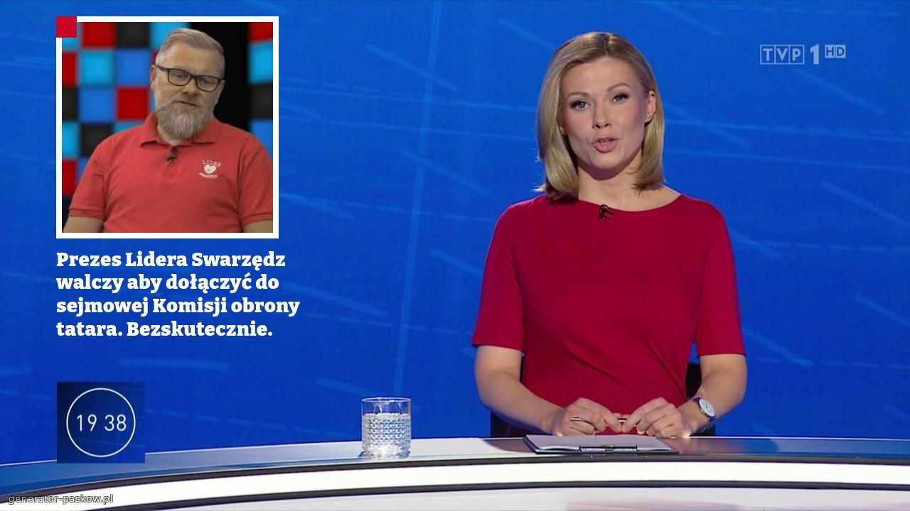 Prezes Lidera Swarzędz walczy aby dołączyć do sejmowej Komisji obrony tatara. Bezskutecznie. 