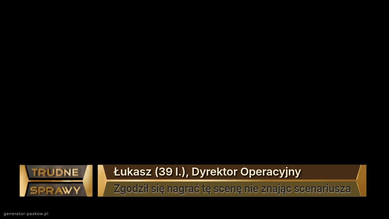Łukasz (39 l.), Dyrektor Operacyjny
Zgodził się nagrać tę scenę nie znając scenariusza