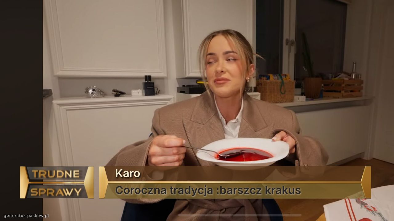 Karo
Coroczna tradycja :barszcz krakus