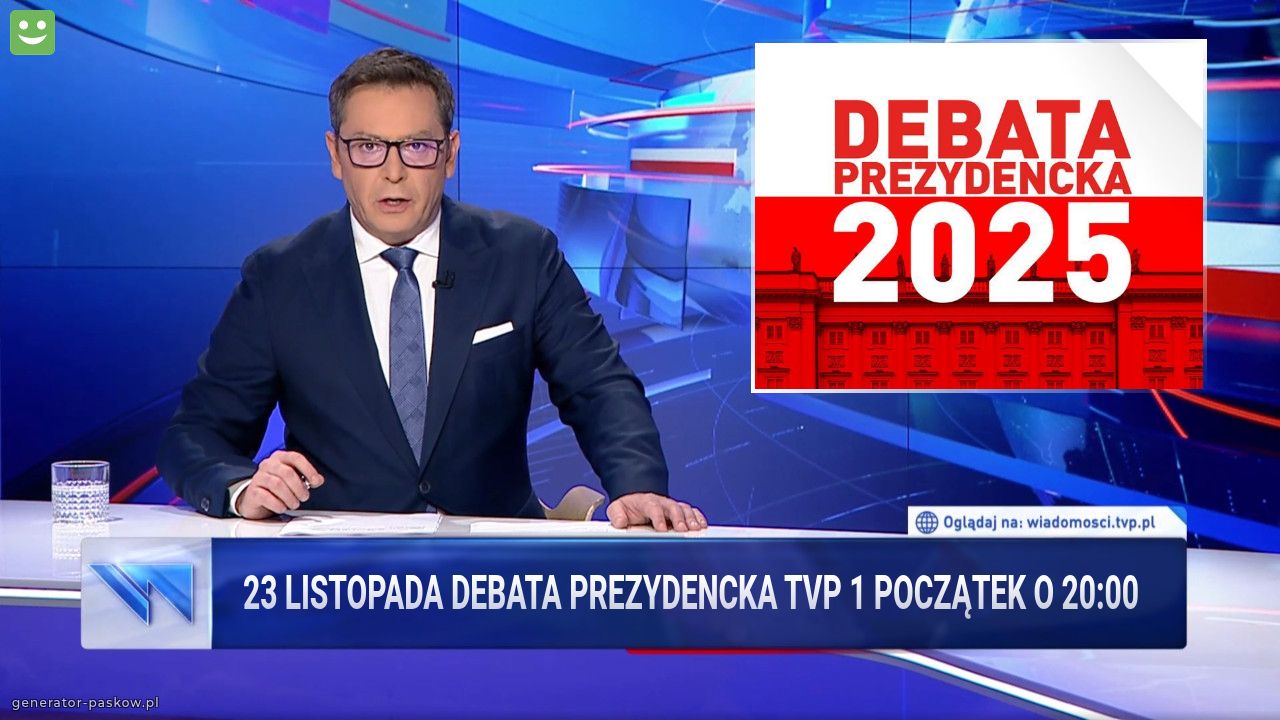 23 listopada debata prezydencka TVP 1 początek o 20:00