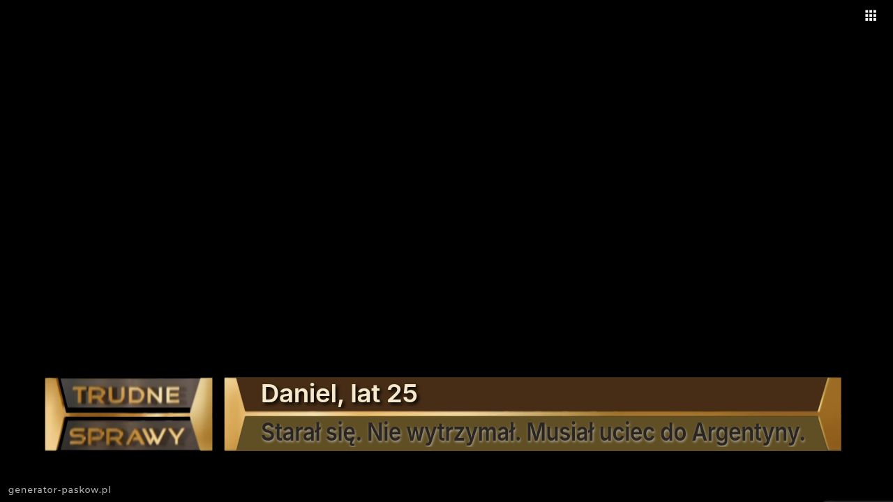 Daniel, lat 25
Starał się. Nie wytrzymał. Musiał uciec do Argentyny.