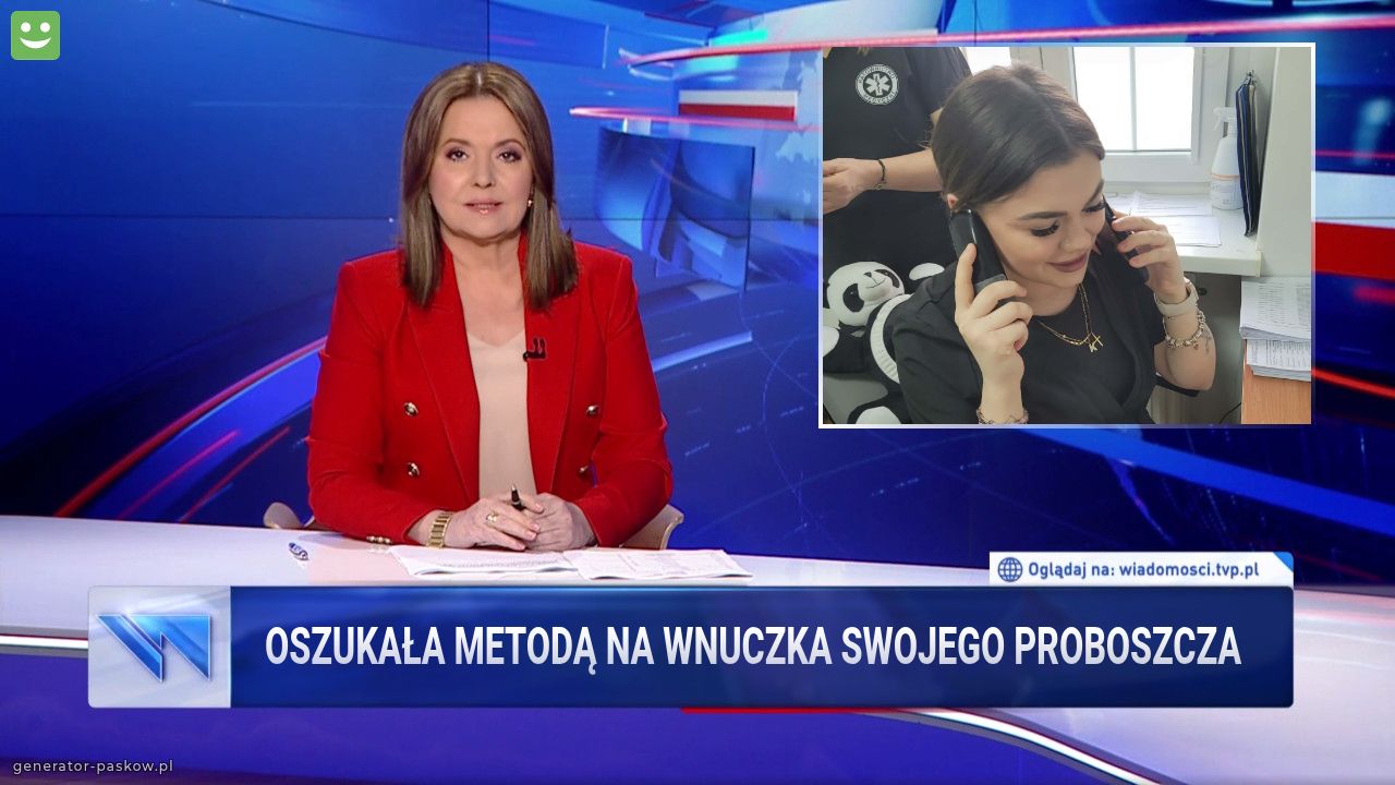 Oszukała metodą na wnuczka swojego proboszcza