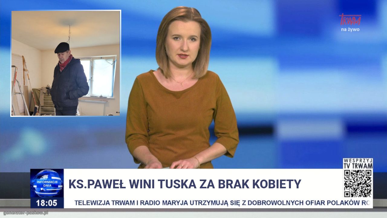 KS.PAWEŁ WINI TUSKA ZA BRAK KOBIETY