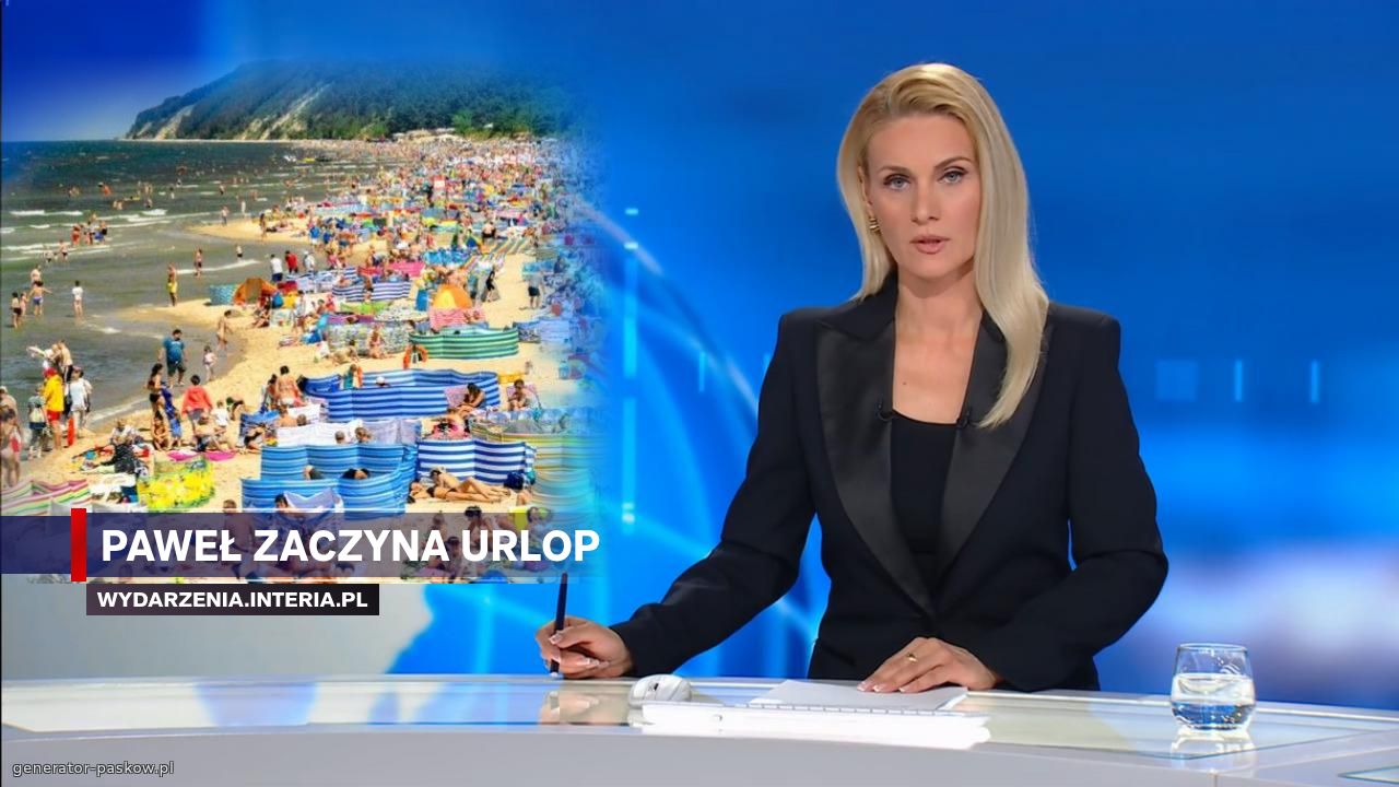 Paweł zaczyna urlop