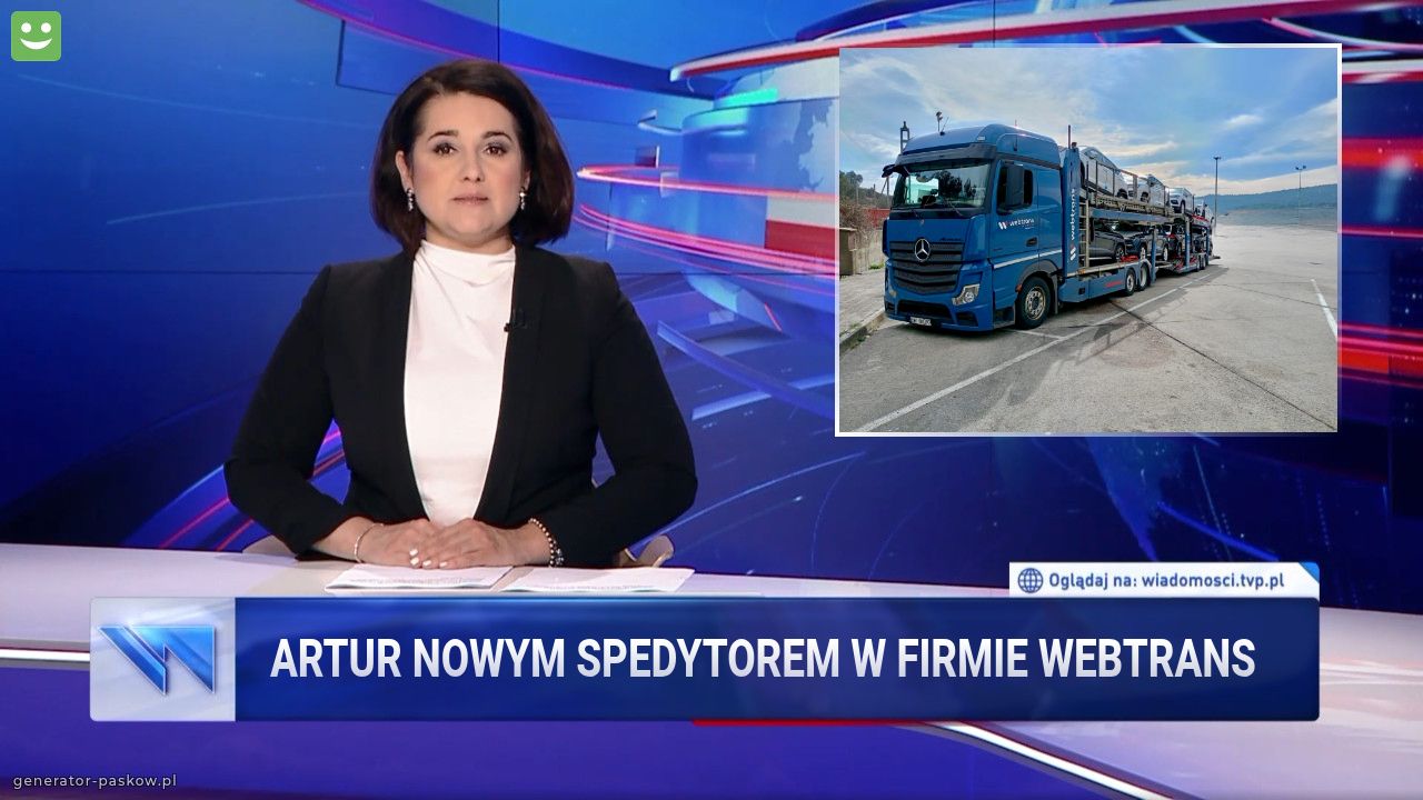 Artur nowym spedytorem w firmie webtrans 