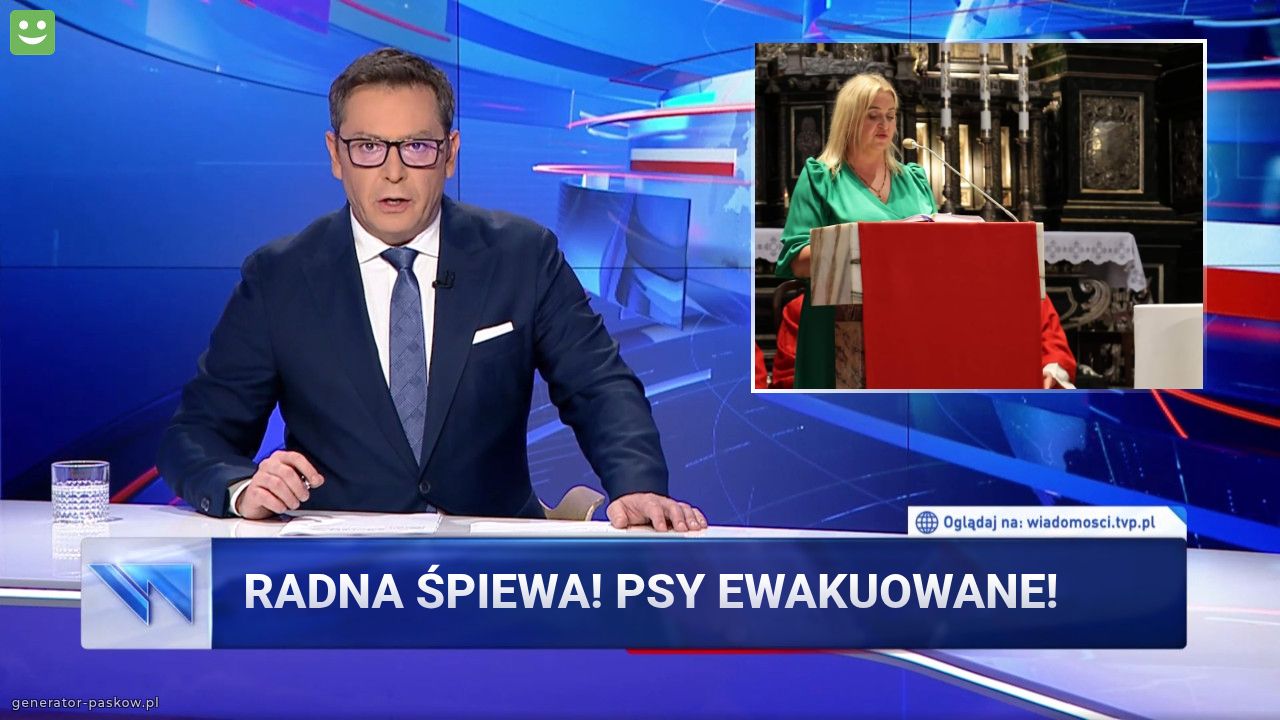 Radna śpiewa! Psy ewakuowane!