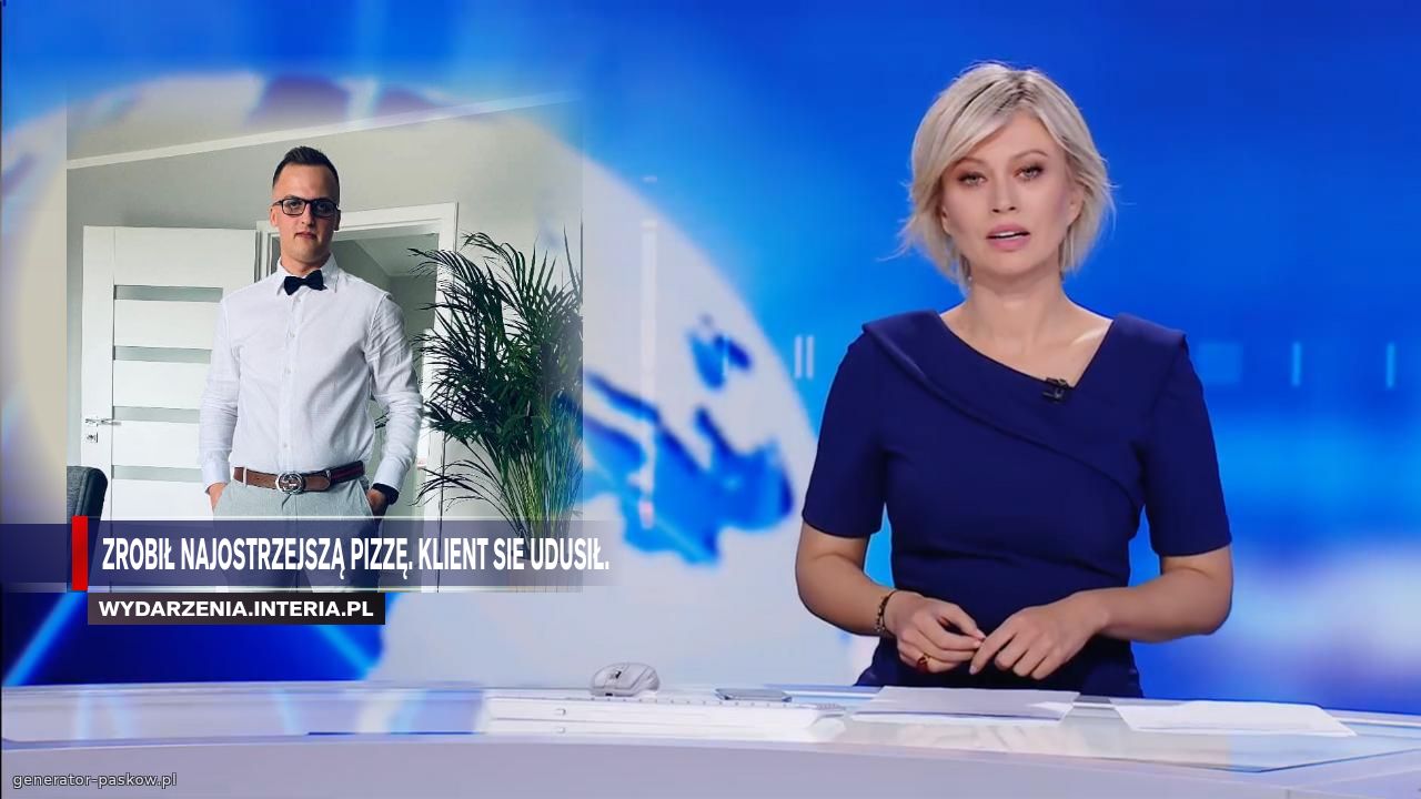 Zrobił najostrzejszą pizzę. Klient sie udusił.