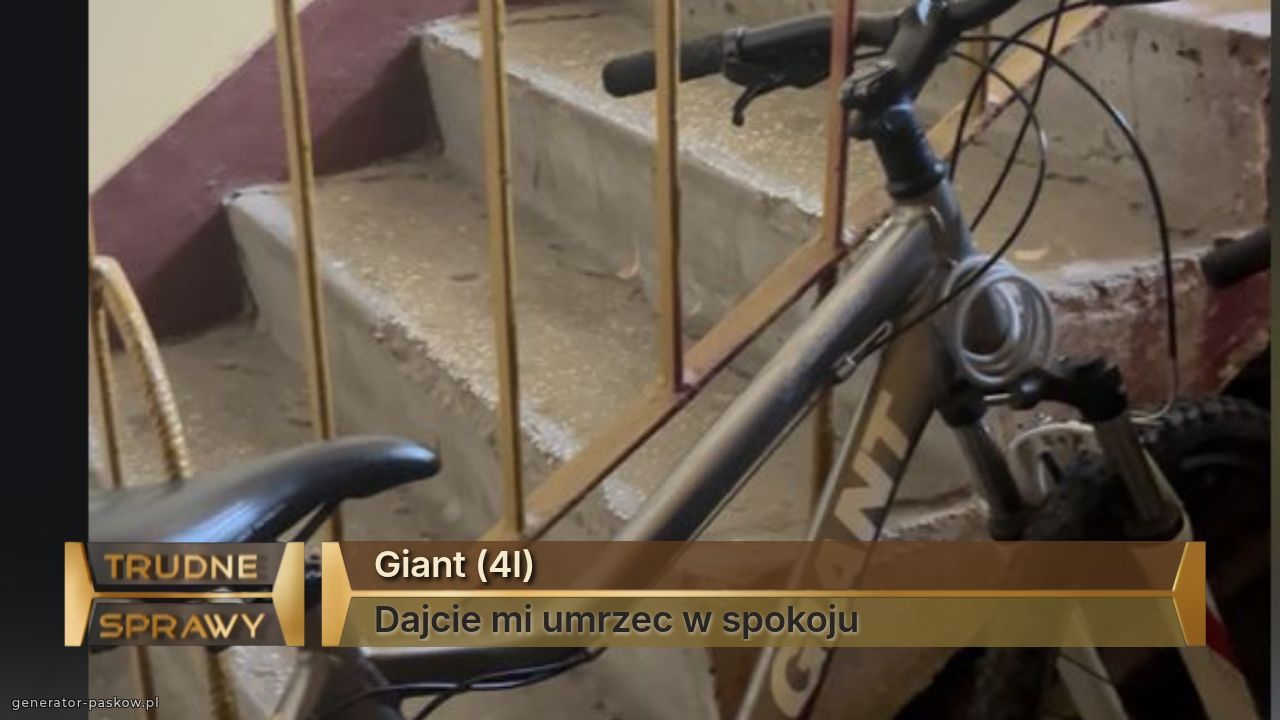 Giant (4l)
Dajcie mi umrzec w spokoju